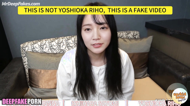 Fake Kanna Hashimoto, Satomi Ishihara Riho Yoshioka leaked tape 橋本 環奈 ポルノ